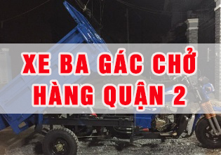 Xe ba gác chở hàng quận 2