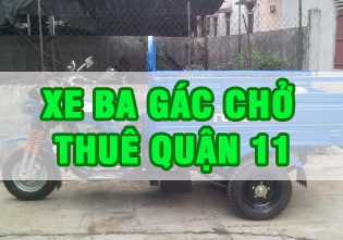 Xe ba gác chở thuê quận 11