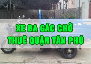 Xe ba gác chở thuê quận Tân Phú