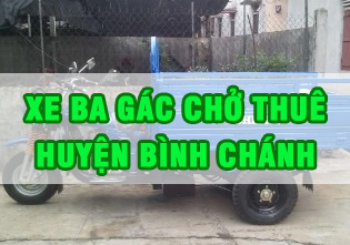 Xe ba gác chở thuê huyện Bình Chánh