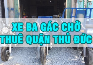 Xe ba gác chở thuê quận Thủ Đức